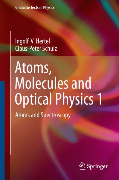 Produktbild: Atoms, Molecules and Optical Physics 1