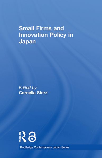Produktbild: Small Firms and Innovation Policy in Japan