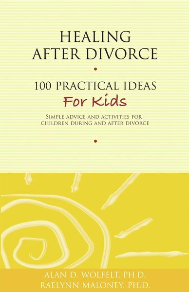 Produktbild: Healing After Divorce : 100 Practical Ideas for Kids