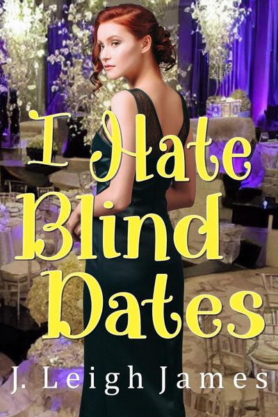 Produktbild: I Hate Blind Dates (I Hate Prom, #3)