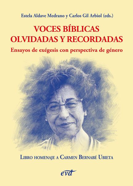 Produktbild: Voces b&iacute;blicas olvidadas y recordadas. Ensayos de ex&eacute;gesis con perspectiva de g&eacute;nero