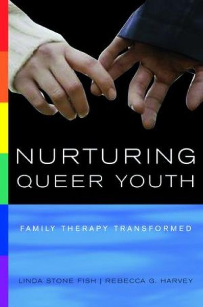 Produktbild: Nurturing Queer Youth: Family Therapy Transformed