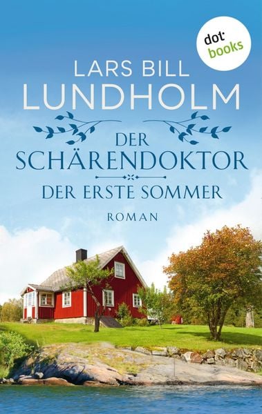 Produktbild: Der Sch&auml;rendoktor - Der erste Sommer