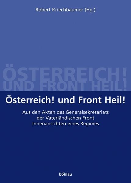 Produktbild: &Ouml;sterreich! und Front Heil!