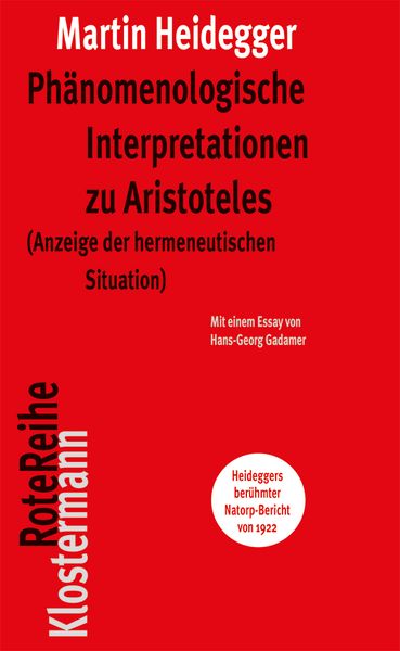 Phänomenologische Interpretationen zu Aristoteles, Taschenbuch von Martin Heidegger, Klostermann, Vittorio, 978-3-465-04188-7