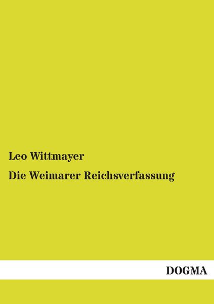 Produktbild: Die Weimarer Reichsverfassung