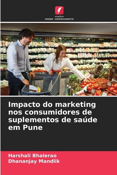 Produktbild: Impacto do marketing nos consumidores de suplementos de sa&uacute;de em Pune