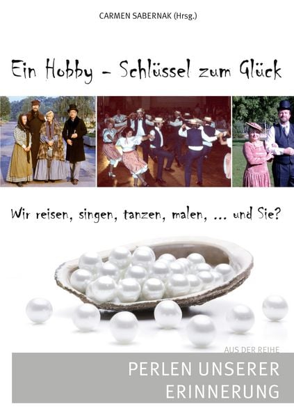 Produktbild: Ein Hobby - Schl&uuml;ssel zum Gl&uuml;ck