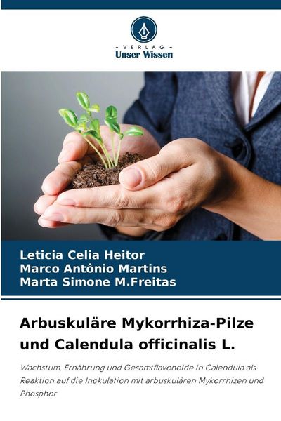 Produktbild: Arbuskul&auml;re Mykorrhiza-Pilze und Calendula officinalis L.