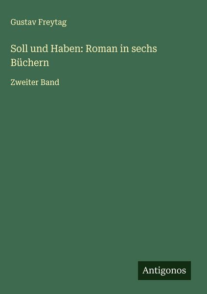 Produktbild: Soll und Haben: Roman in sechs B&uuml;chern