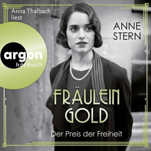 Produktbild: Fr&auml;ulein Gold: Der Preis der Freiheit