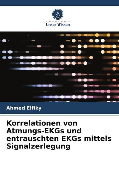 Produktbild: Korrelationen von Atmungs-EKGs und entrauschten EKGs mittels Signalzerlegung