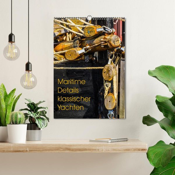 Produktbild: Maritime Details klassischer Yachten (Wandkalender 2026 DIN A3 hoch), CALVENDO Monatskalender