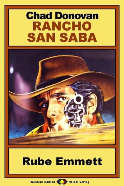 Produktbild: Rancho San Saba, Bd. 1: Rube Emmett