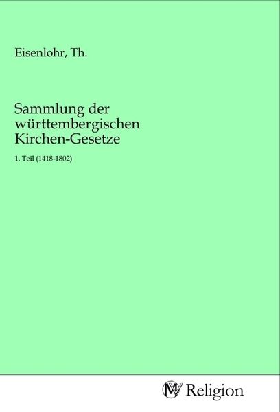 Produktbild: Sammlung der w&uuml;rttembergischen Kirchen-Gesetze