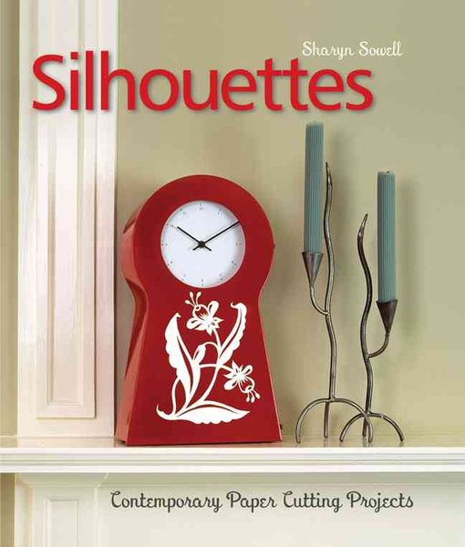 Produktbild: Silhouettes: Contemporary Paper Cutting Projects