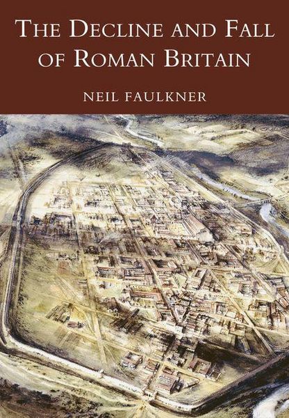 Produktbild: The Decline and Fall of Roman Britain