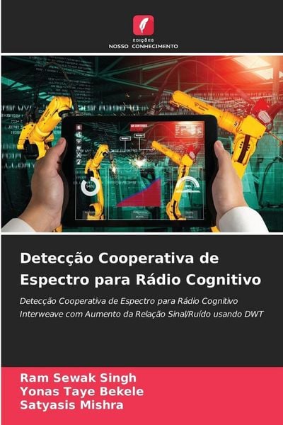 Produktbild: Detec&ccedil;&atilde;o Cooperativa de Espectro para R&aacute;dio Cognitivo
