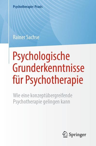 Produktbild: Psychologische Grunderkenntnisse f&uuml;r Psychotherapie