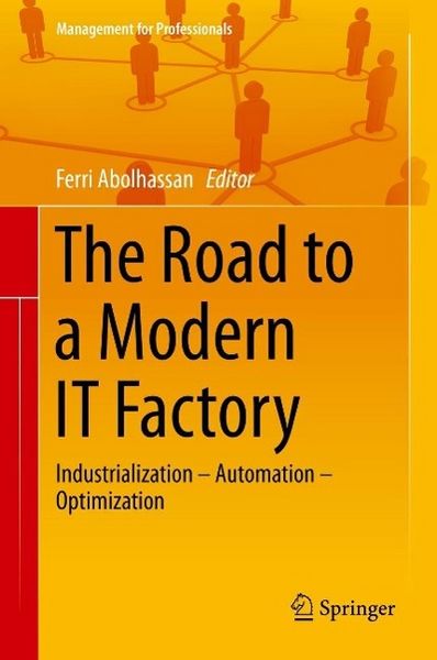 Produktbild: The Road to a Modern IT Factory