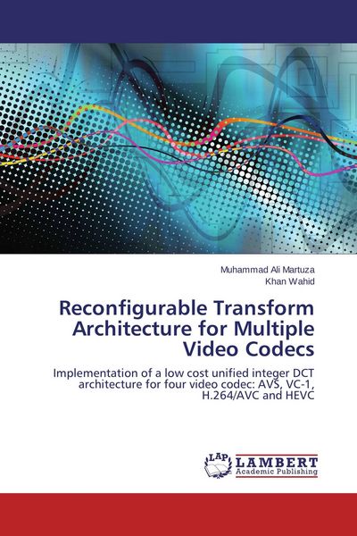 Produktbild: Reconfigurable Transform Architecture for Multiple Video Codecs