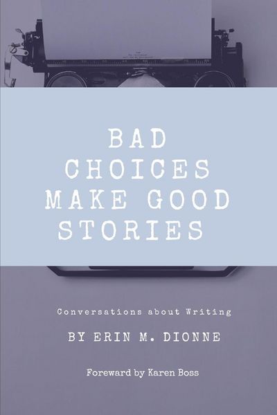 Produktbild: Bad Choices Make Good Stories