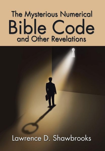 Produktbild: The Mysterious Numerical Bible Code and Other Revelations