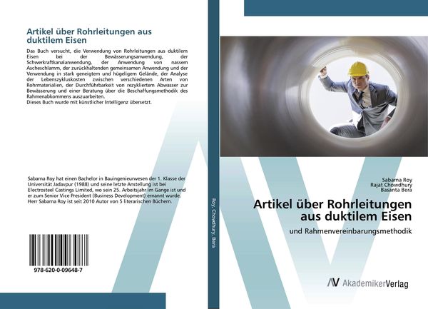 Artikel über Rohrleitungen aus duktilem Eisen, Taschenbuch von Sabarna Roy , Rajat Chowdhury , Basanta Bera, AV Akademikerverlag, 9786200096487