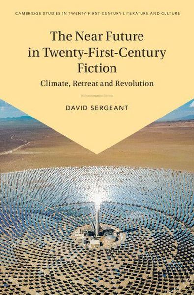 Produktbild: The Near Future in Twenty-First-Century Fiction