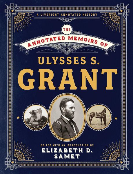Produktbild: The Annotated Memoirs of Ulysses S. Grant