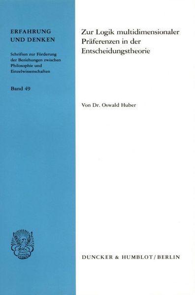 Produktbild: Zur Logik multidimensionaler Pr&auml;ferenzen in der Entscheidungstheorie.