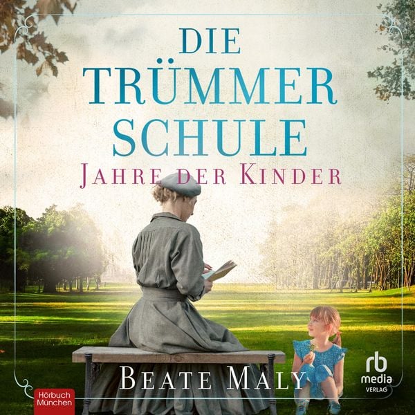 Produktbild: Die Tr&uuml;mmerschule - Jahre der Kinder