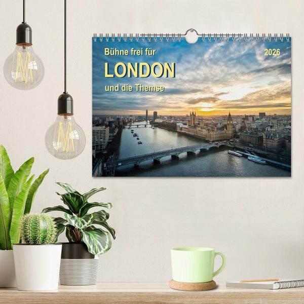 Produktbild: B&uuml;hne frei f&uuml;r London und die Themse (Wandkalender 2026 DIN A4 quer), CALVENDO Monatskalender