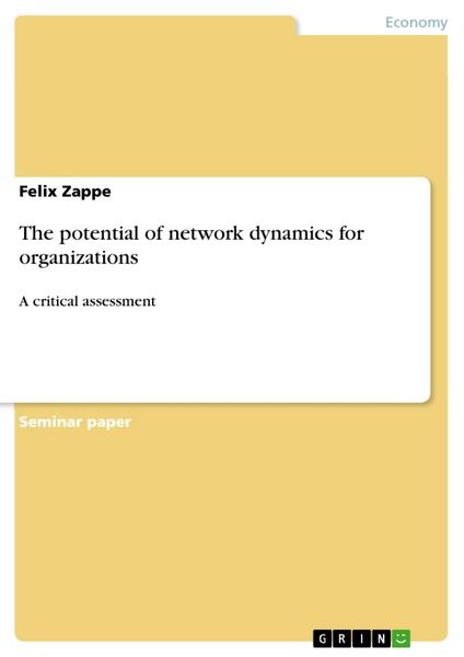 Produktbild: The potential of network dynamics for organizations