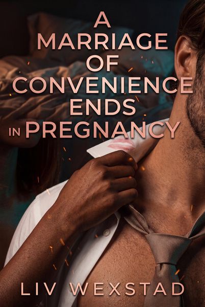 Produktbild: A Marriage Of Convenience Ends In Pregnancy