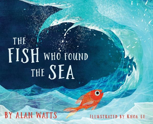 Produktbild: The Fish Who Found the Sea