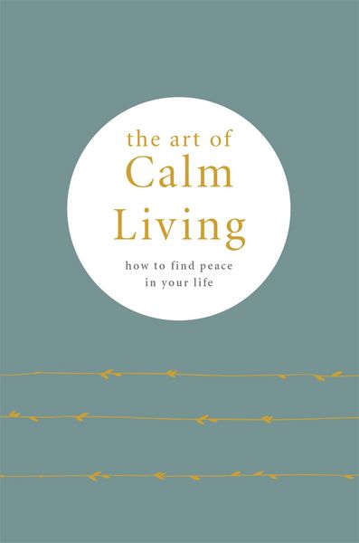 Produktbild: The Art of Calm Living