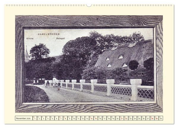Produktbild: Gruss aus Hamelw&ouml;rden - Kehdingens sch&ouml;nstes Dorf in alten Ansichten (hochwertiger Premium Wandkalender 2026 DIN A2 quer), Kunstdruck in Hochglanz