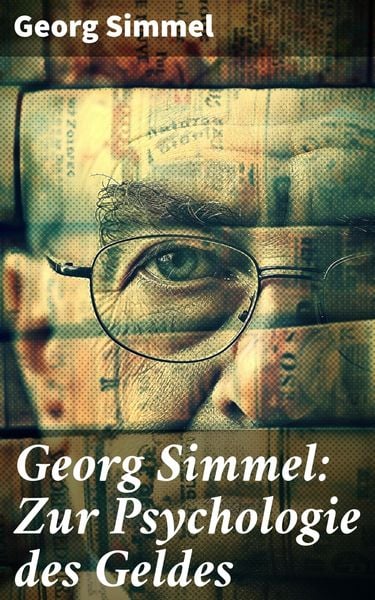 Produktbild: Georg Simmel: Zur Psychologie des Geldes