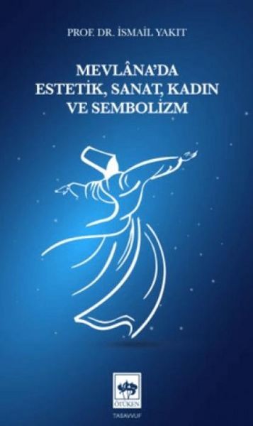 Produktbild: Mevlanada Estetik, Sanat, Kadin ve Sembolizm