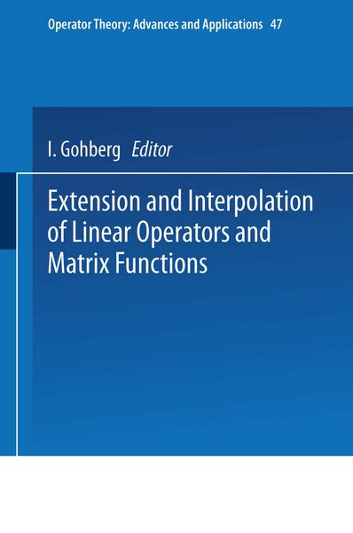 Produktbild: Extension and Interpolation of Linear Operators and Matrix Functions