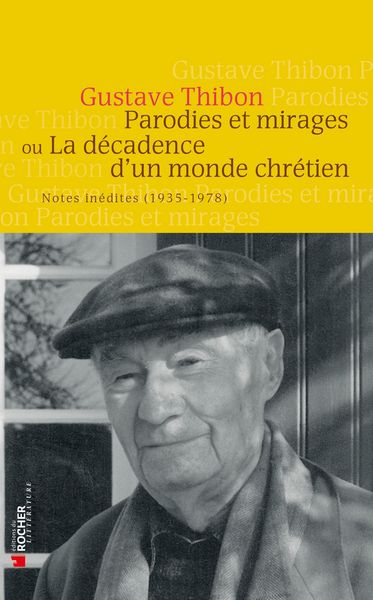 Produktbild: Parodies et mirages ou la d&eacute;cadence d'un monde chr&eacute;tien