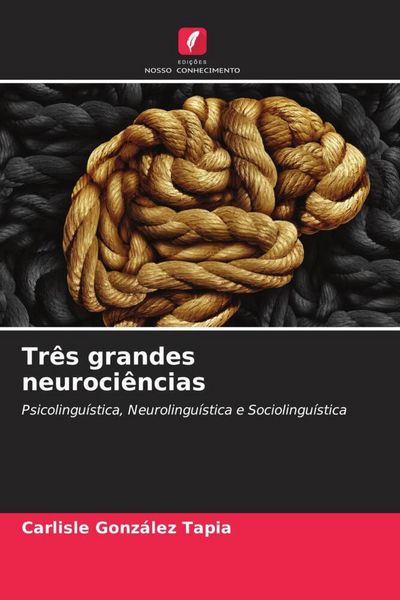 Produktbild: Tr&ecirc;s grandes neuroci&ecirc;ncias