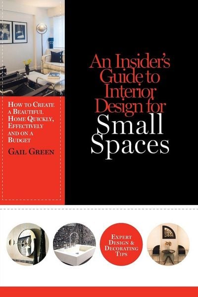 Produktbild: An Insider's Guide to Interior Design for Small Spaces