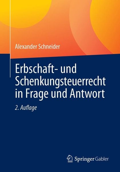 Produktbild: Erbschaft- und Schenkungsteuerrecht in Frage und Antwort