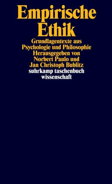 Empirische Ethik, Taschenbuch von , Suhrkamp, 9783518298923