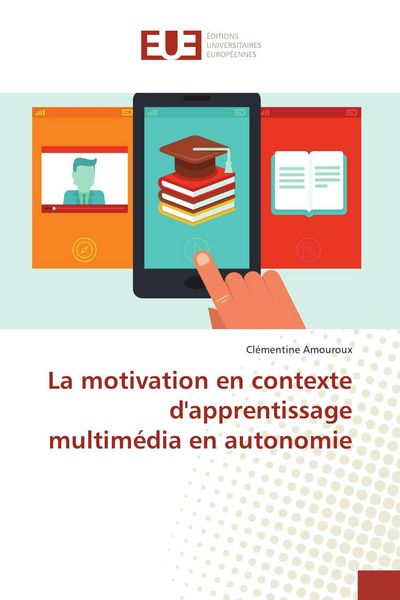Produktbild: La motivation en contexte d'apprentissage multim&eacute;dia en autonomie