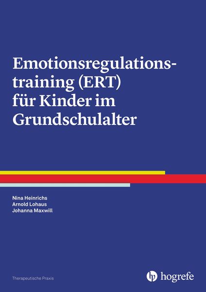 Produktbild: Emotionsregulationstraining (ERT) f&uuml;r Kinder im Grundschulalter