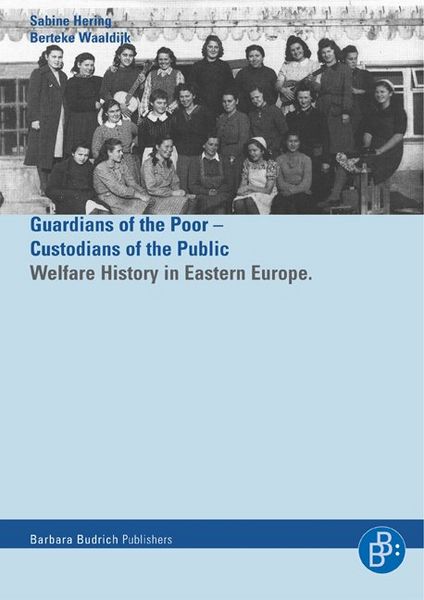 Produktbild: Helfer der Armen &ndash; H&uuml;ter der &Ouml;ffentlichkeit / Guardians of the Poor &ndash; Custiodians of the Public
