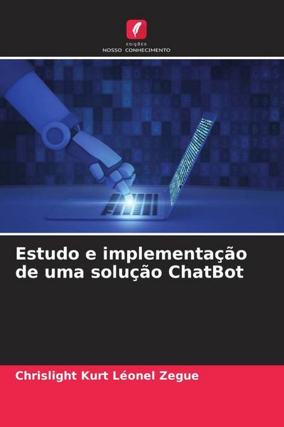 Produktbild: Estudo e implementa&ccedil;&atilde;o de uma solu&ccedil;&atilde;o ChatBot